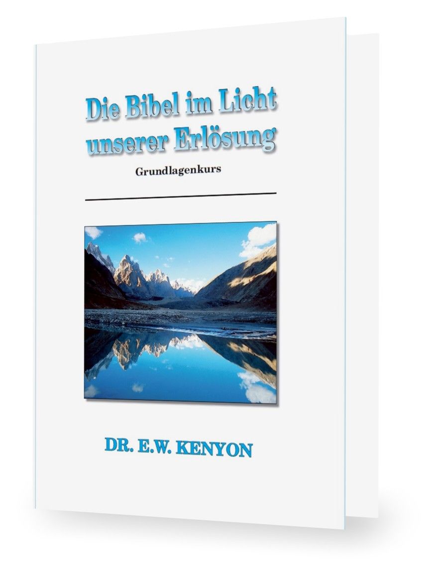 Top Angebote - Büchersortiment - E.W. Kenyon: Die Bibel im Licht unserer Erlösung