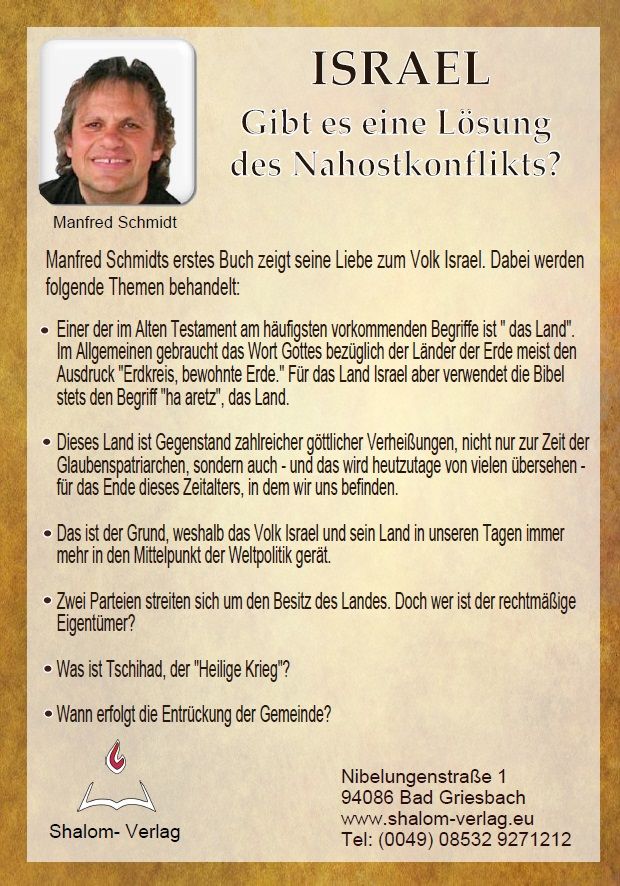 Manfred Schmidt: Israel-gibt es eine Lösung des Nahostkonfliktes? (3 CDs)