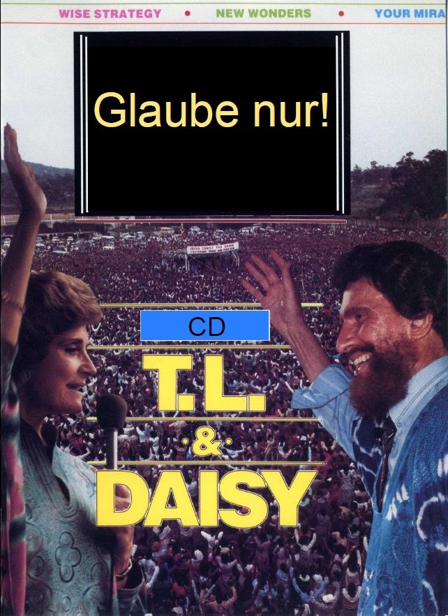 Predigten Deutsch - T.L. Osborn: Glaube nur! (CD)