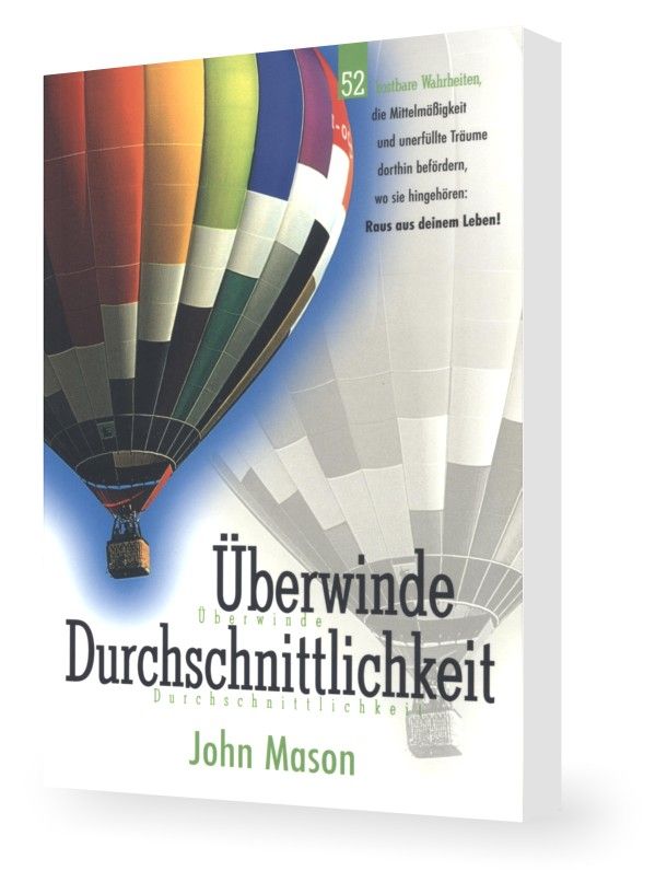 John Mason: Überwinde Durchschnittlichkeit