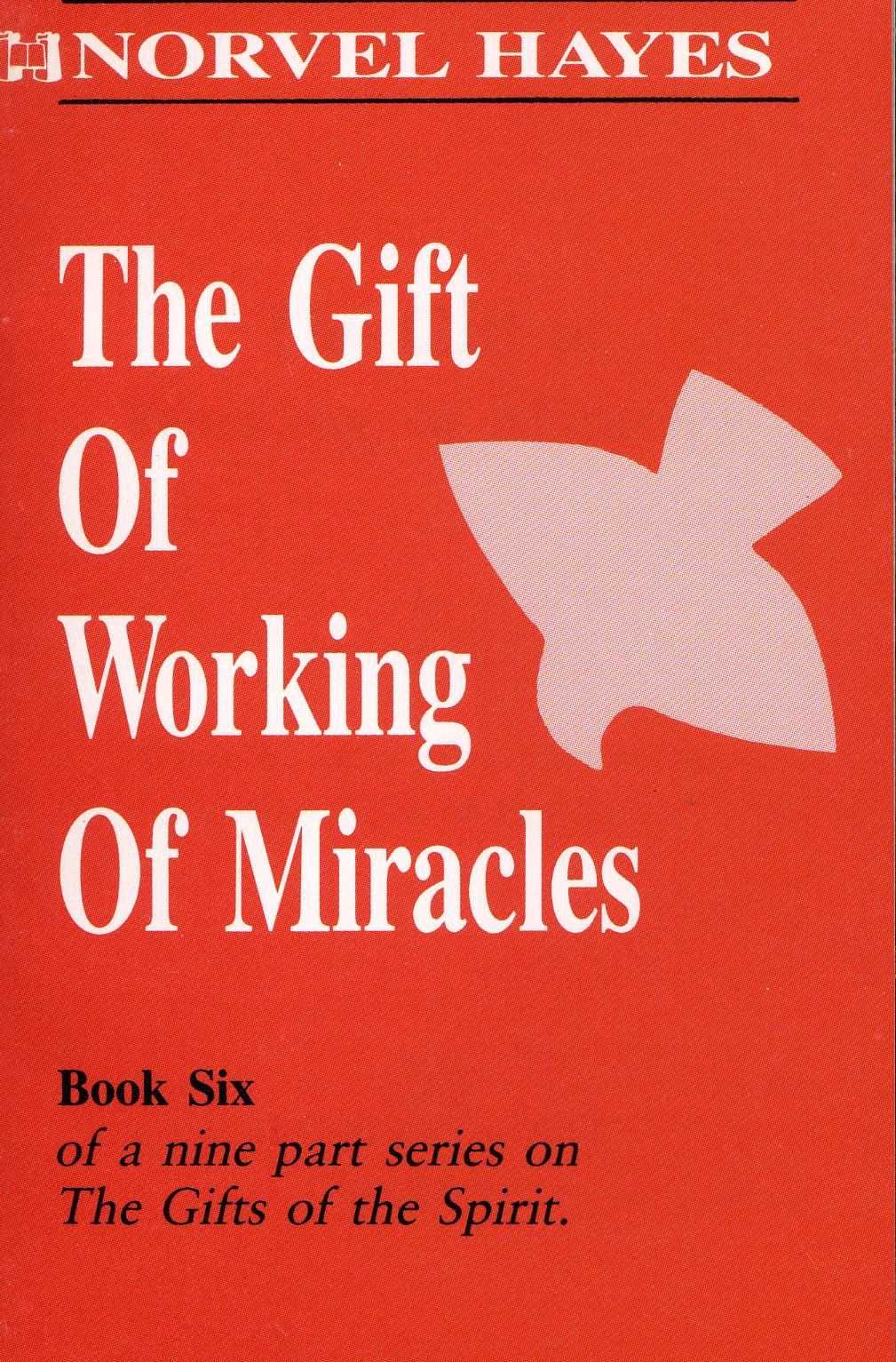 Englische Bücher - N. Hayes: The Gift of Working of Miracles