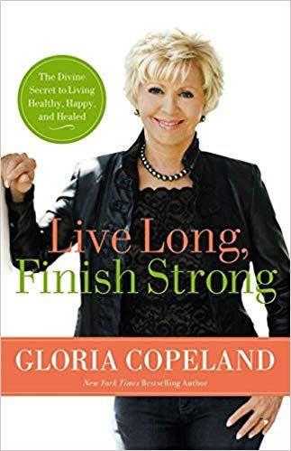 G. Copeland: Live Long, Finish Strong (Paperback)
