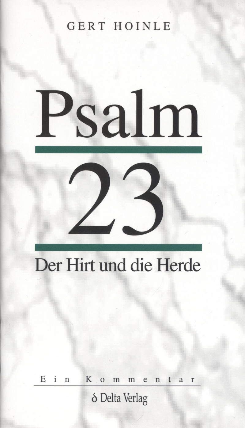 Büchersortiment - Gert Hoinle: Psalm 23 - Der Hirt und die Herde