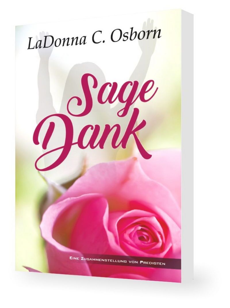 Büchersortiment - LaDonna C. Osborn: Sage Dank