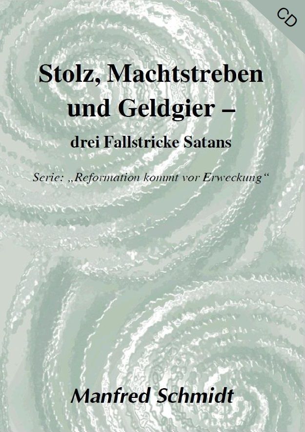 Manfred Schmidt: Stolz, Machtstreben und Geldgier (MP3)