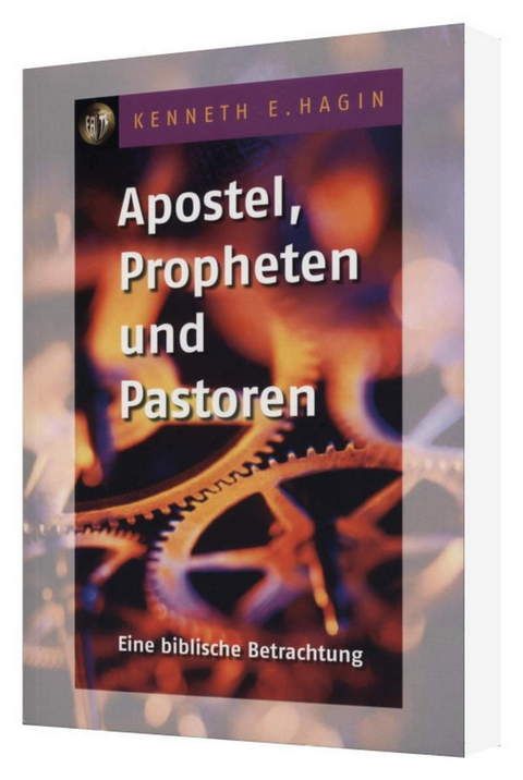 Büchersortiment - Kenneth E. Hagin: Apostel, Propheten und Pastoren