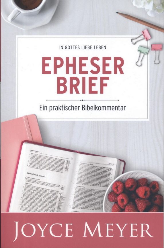 Büchersortiment - Joyce Meyer: Epheserbrief (Ein praktischer Bibelkommentar)