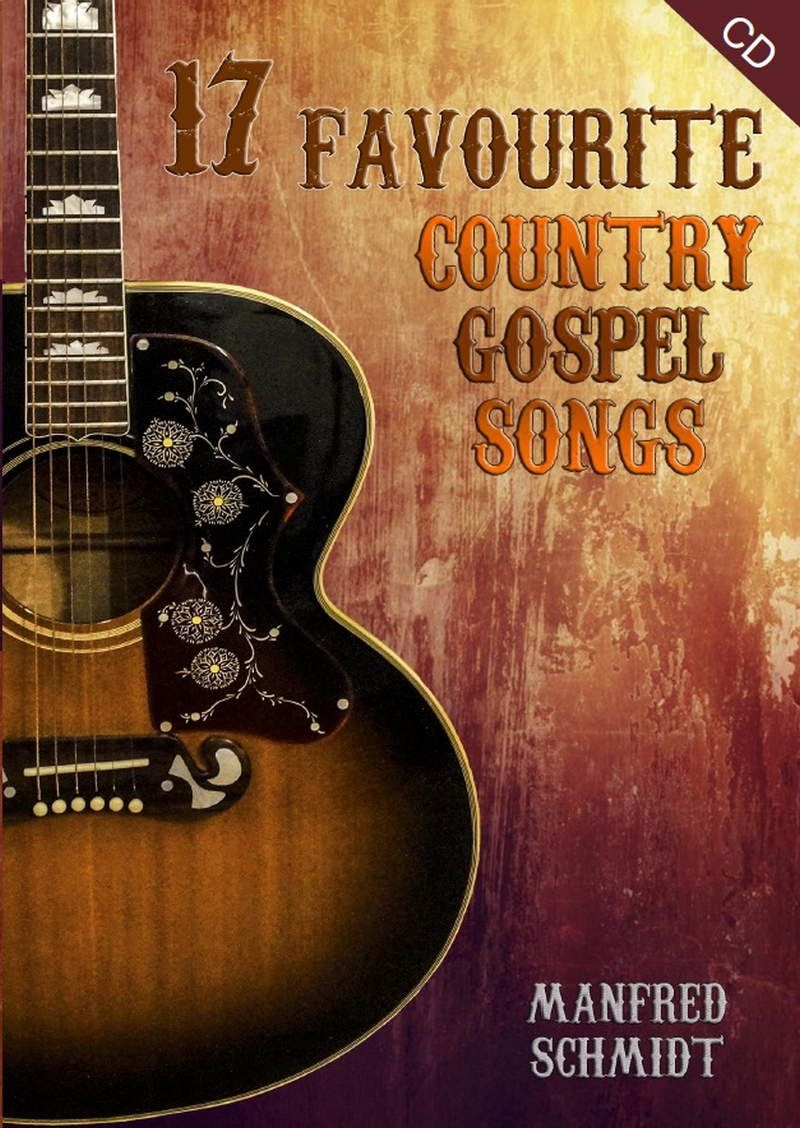 Musik CDs - Manfred Schmidt: 17 Favourite Country Gospel Songs (CD)