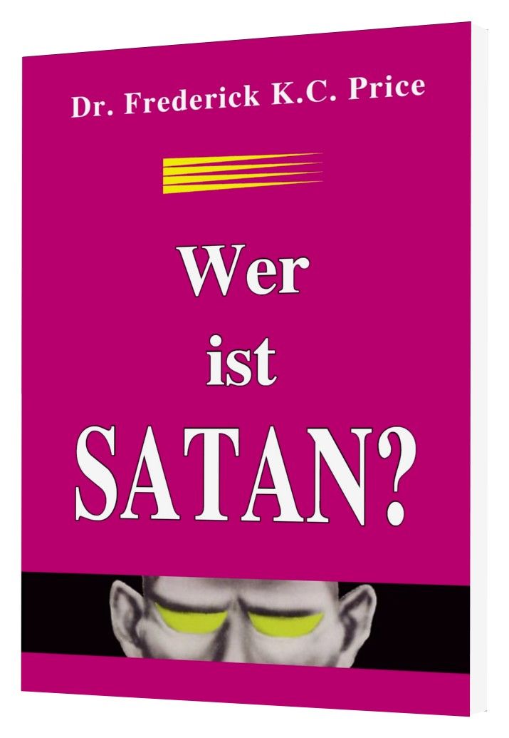 Frederick K.C. Price: Wer ist Satan?