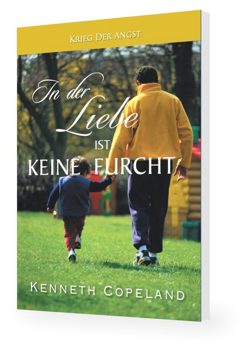 Büchersortiment - Minibücher - Kenneth Copeland: In der Liebe ist keine Furcht