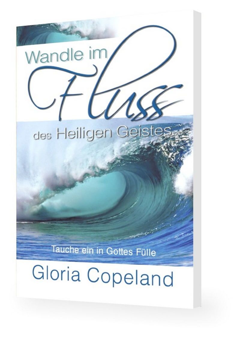 Büchersortiment - Minibücher - Gloria Copeland: Wandle im Fluss des Heiligen Geistes