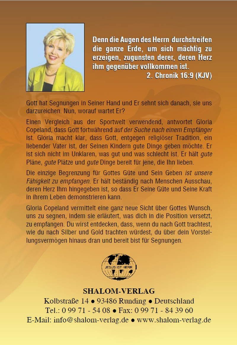 Gloria Copeland: Gott sucht einen Empfänger