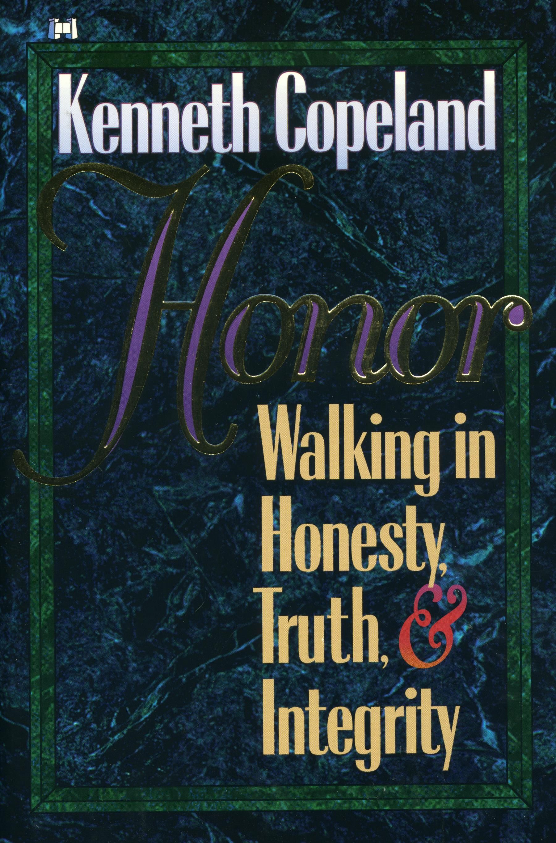 Englische Bücher - K. Copeland: Honor-Walking in Honestry, Truth & Integrity (Paperback)