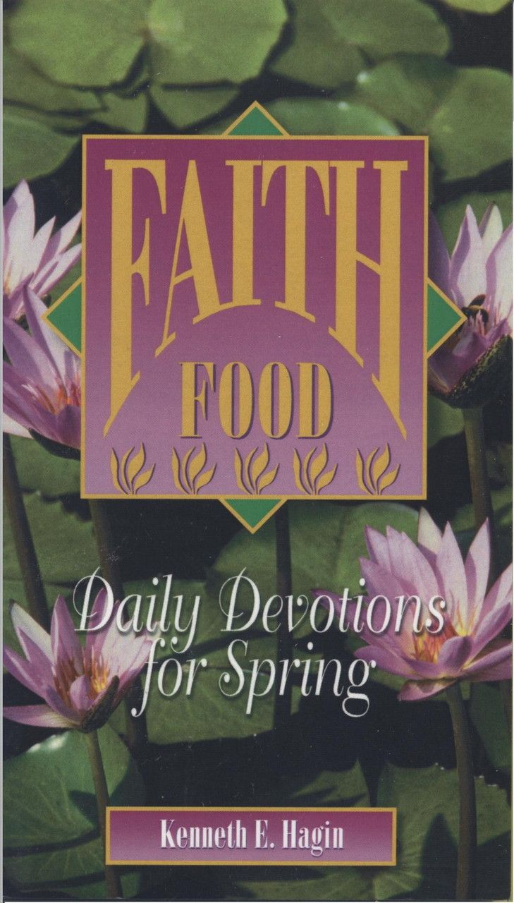 Englische Bücher - Kenneth E. Hagin: Faith Food: Spring