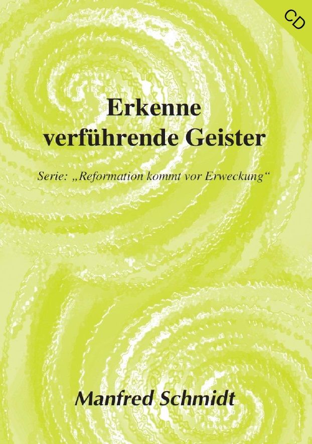 Hörbücher Deutsch - Manfred Schmidt: Erkenne verführende Geister (2 CDs)