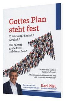 Büchersortiment - Karl Pilsl: Gottes Plan steht fest