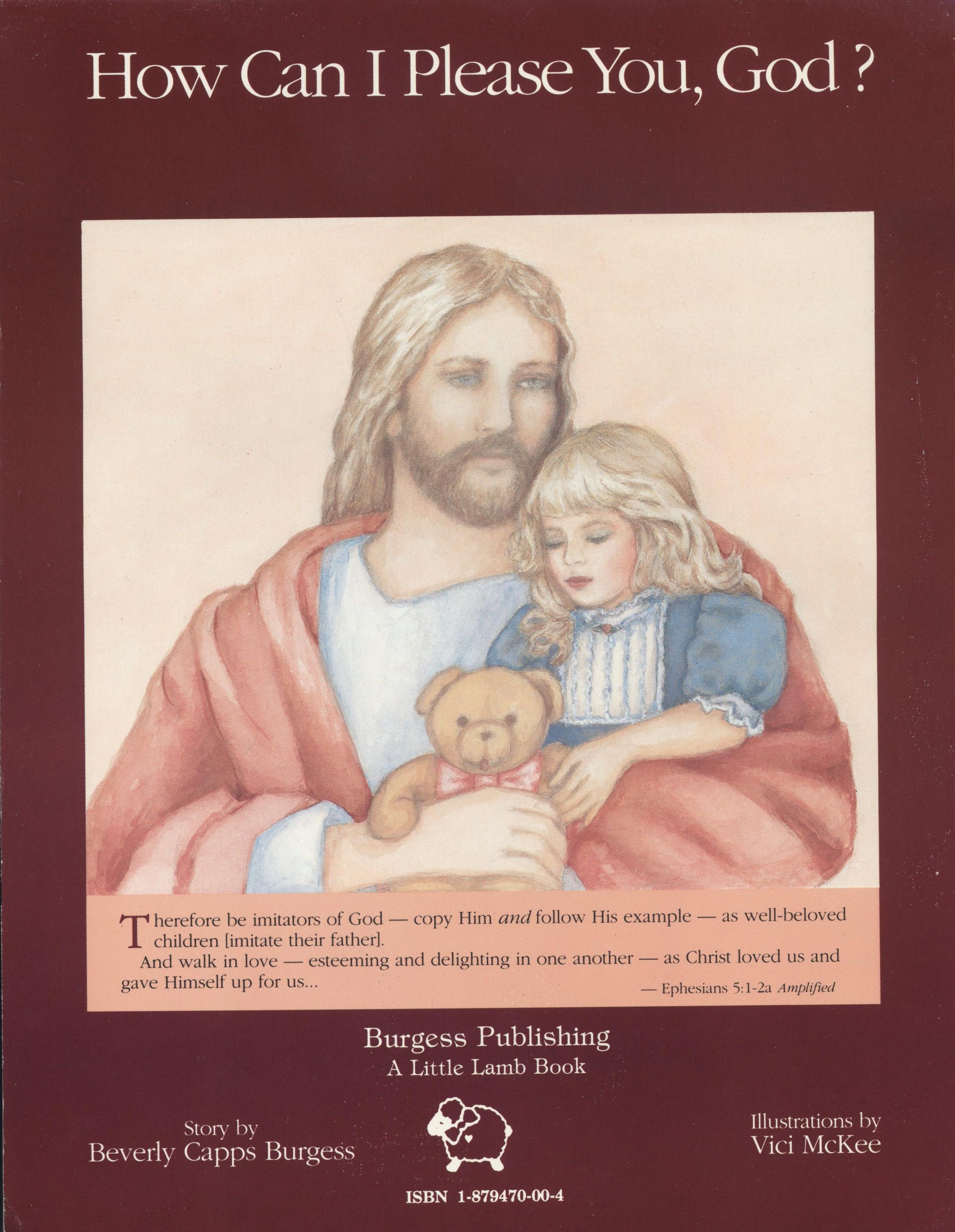 Beverly Capps: How can I please you, God?