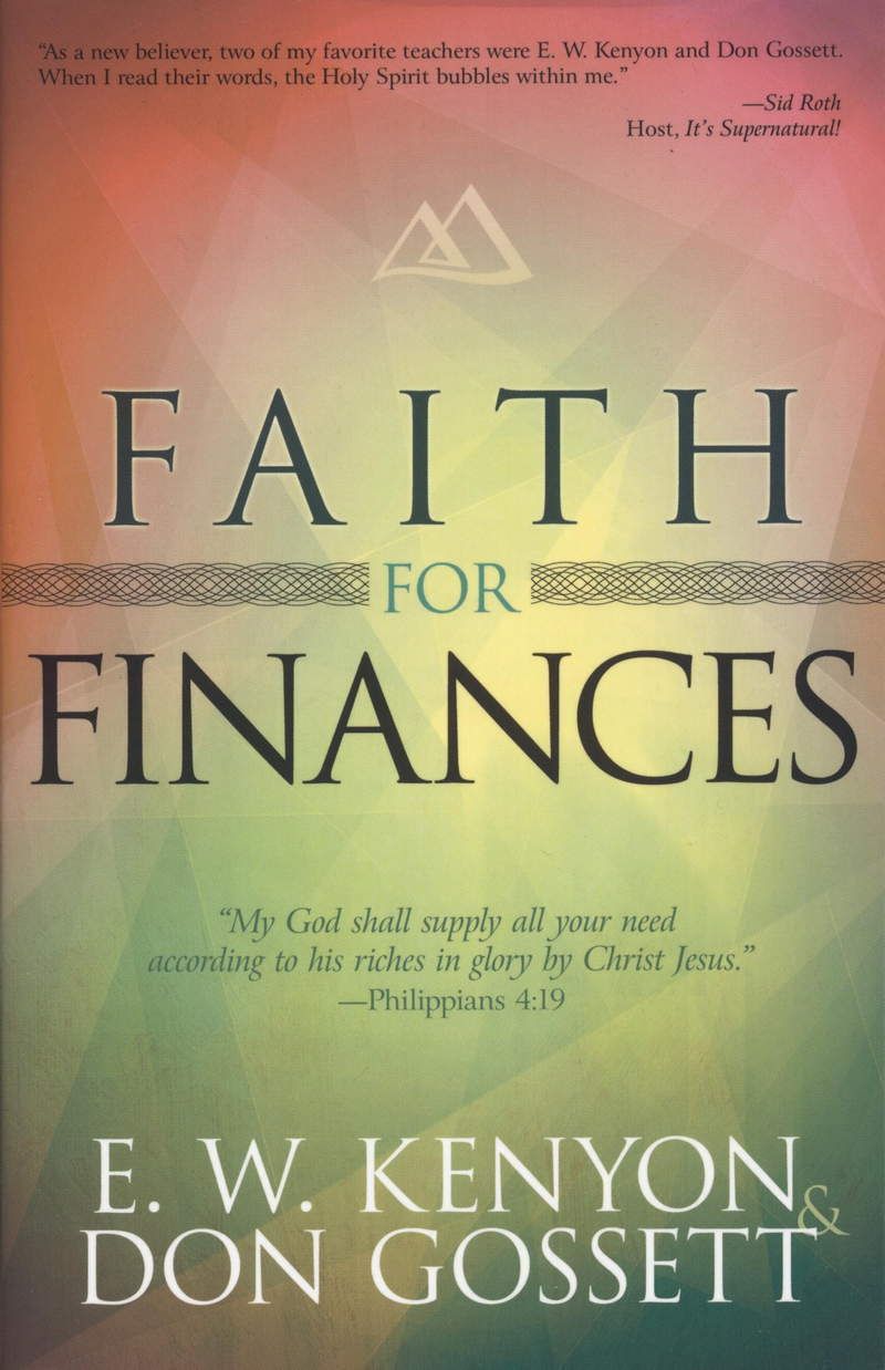Englische Bücher - E.W. Kenyon & D. Gossett: Faith for Finances