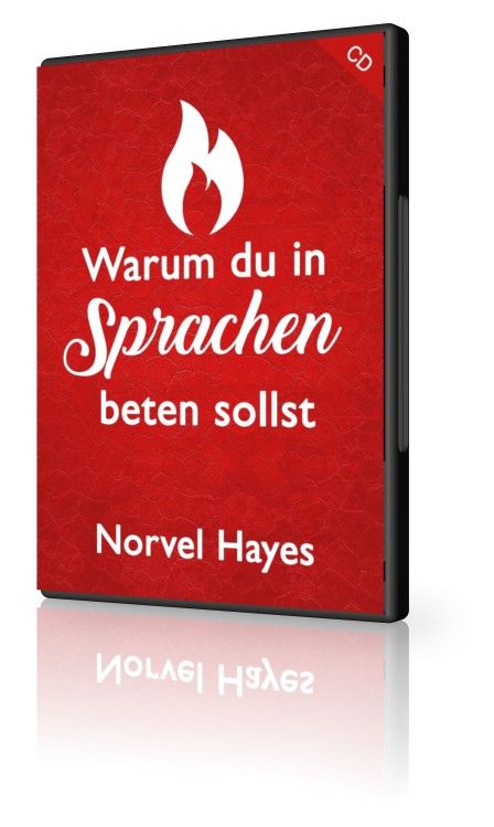 Norvel Hayes: Warum du in Sprachen beten sollst (1 CD)