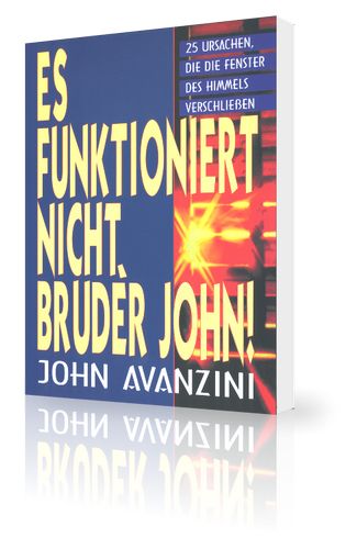 John Avanzini: Es funktioniert nicht, Bruder John!