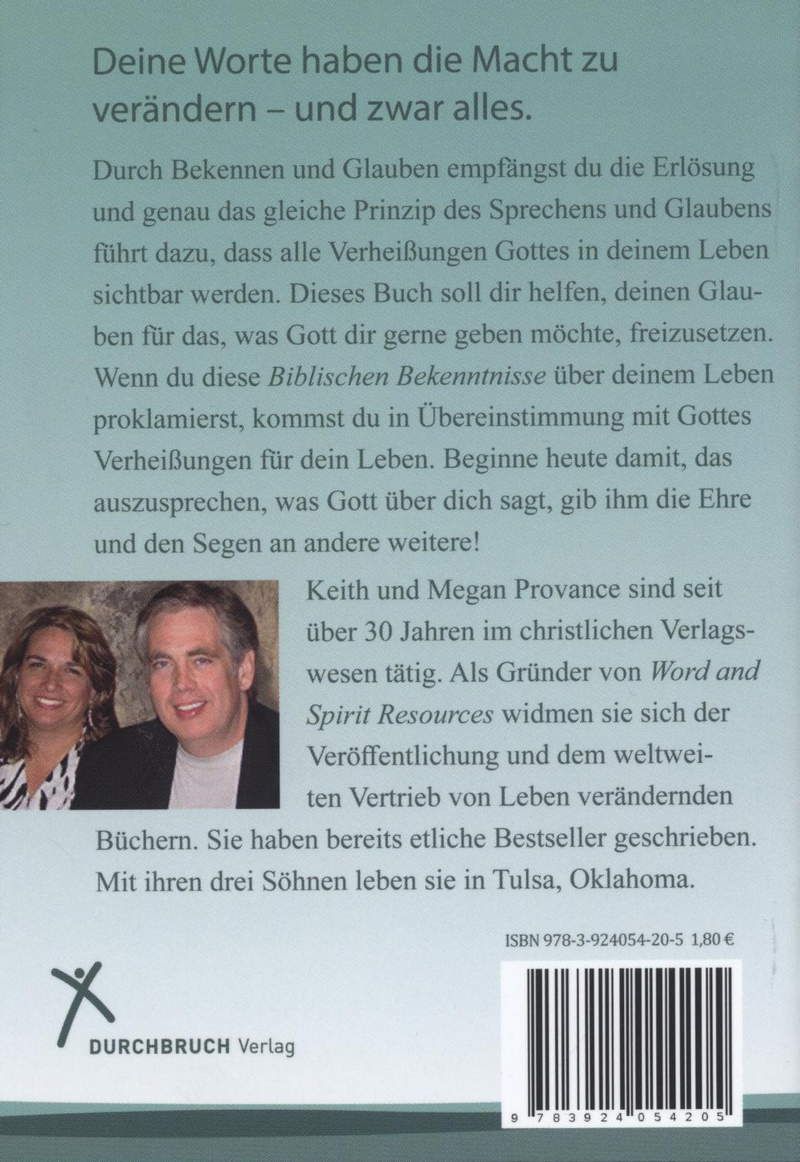Keith & Megan Provance: Biblische Bekenntnisse für Neubekehrte