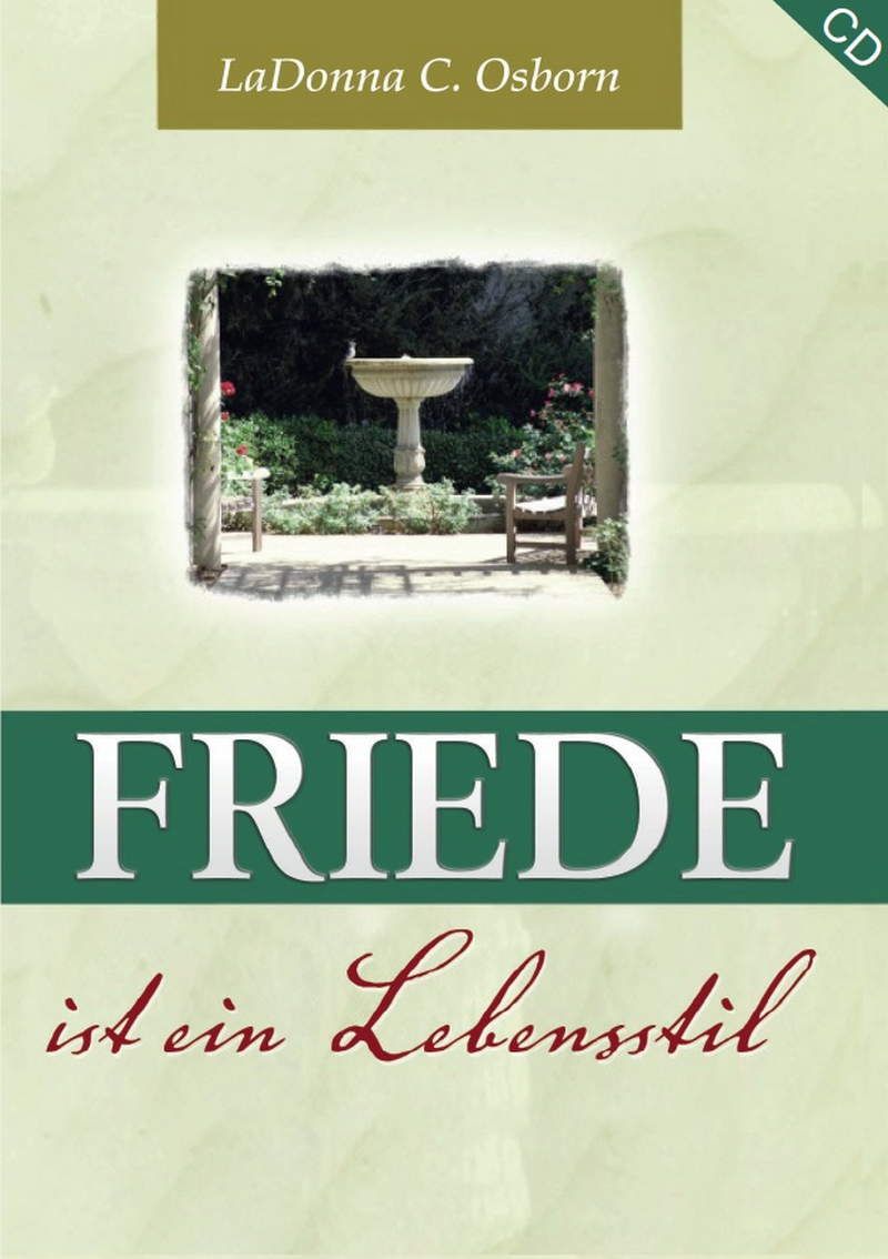 LaDonna C. Osborn: Friede ist ein Lebensstil (CD)