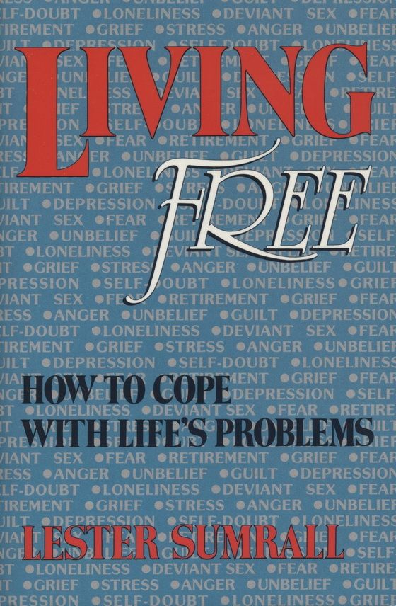 Englische Bücher - Lester Sumrall: Living Free - How to cope with Life´s Problems