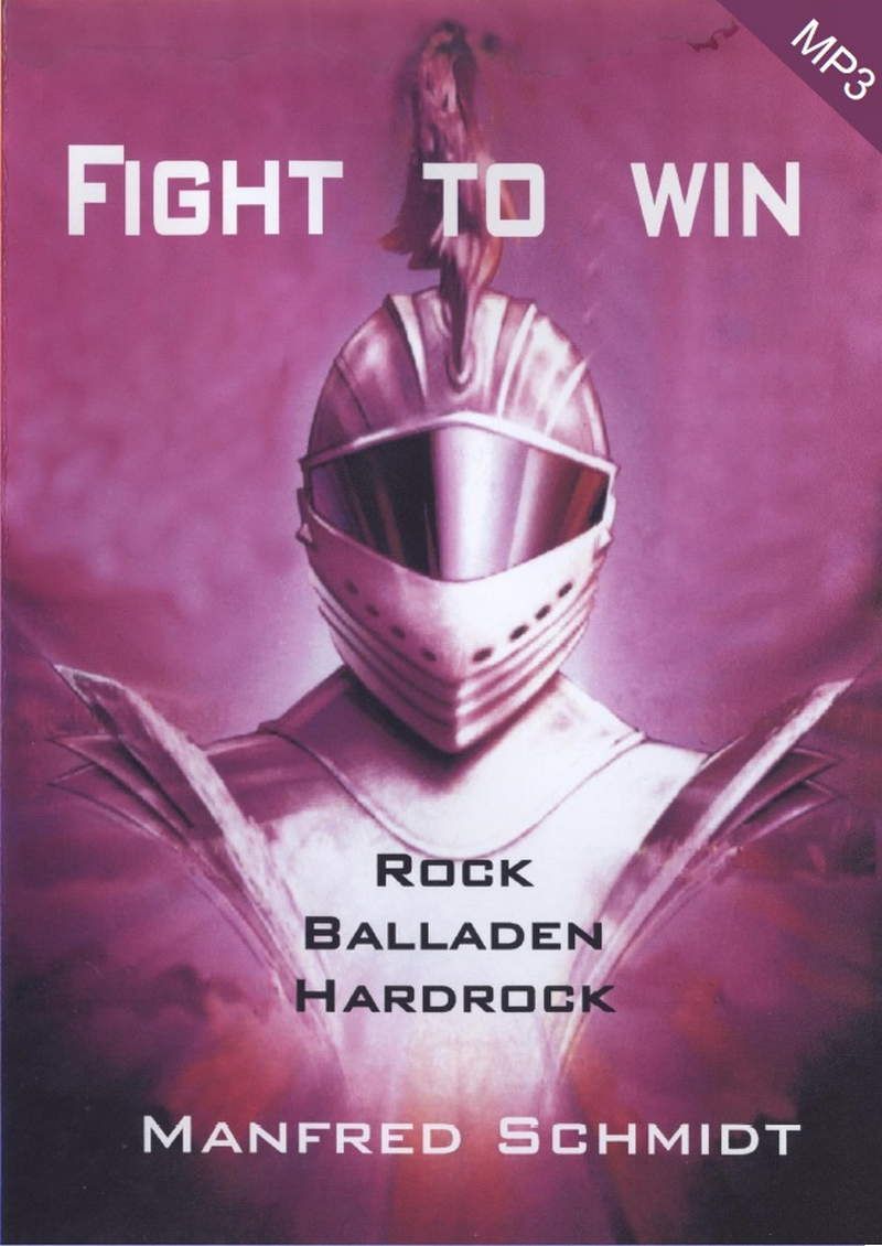 Musik CDs - Manfred Schmidt: Fight to Win! (MP3)