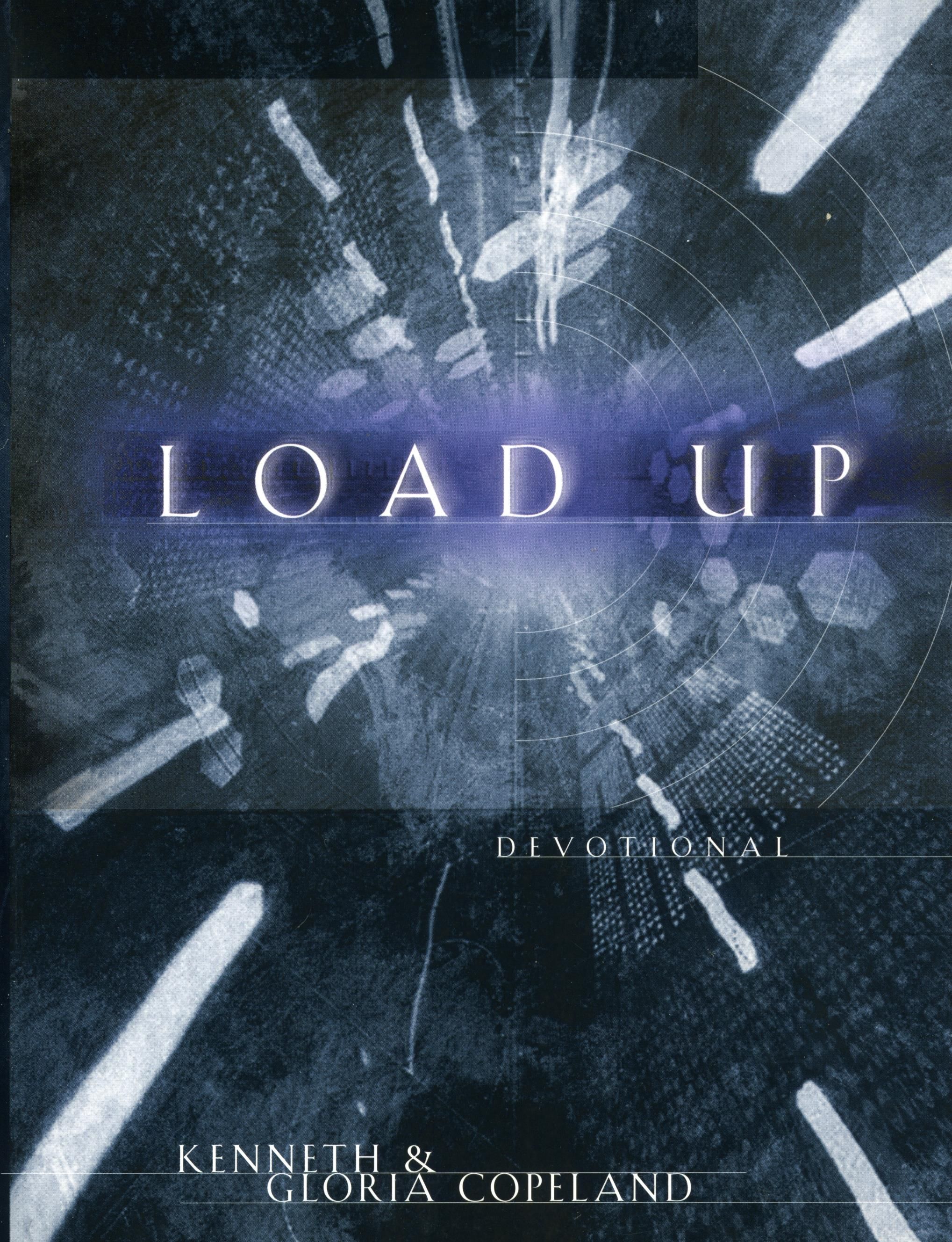 K. & G. Copeland: Load Up (Daily Devotional)