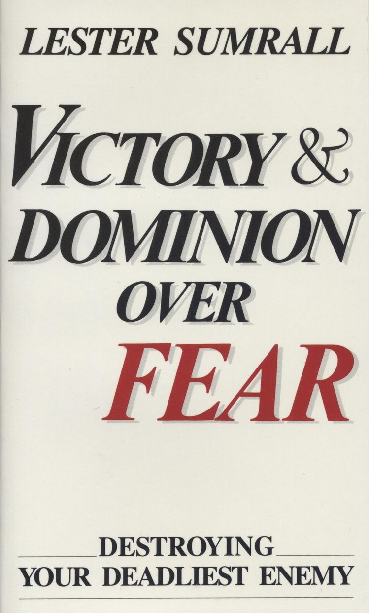 Englische Bücher - Lester Sumrall: Victory & Dominion over Fear