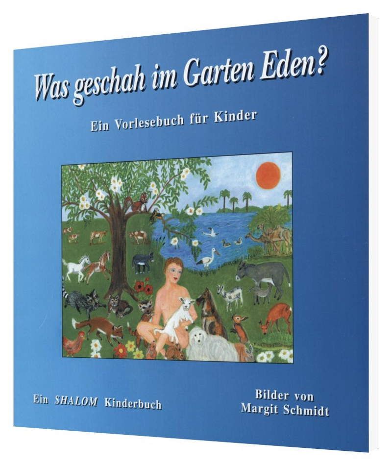 Kinder- & Jugendbücher - Büchersortiment - Sonderangebote - Shalom-Verlag: Was geschah im Garten Eden? (-50% Sonderpreis)