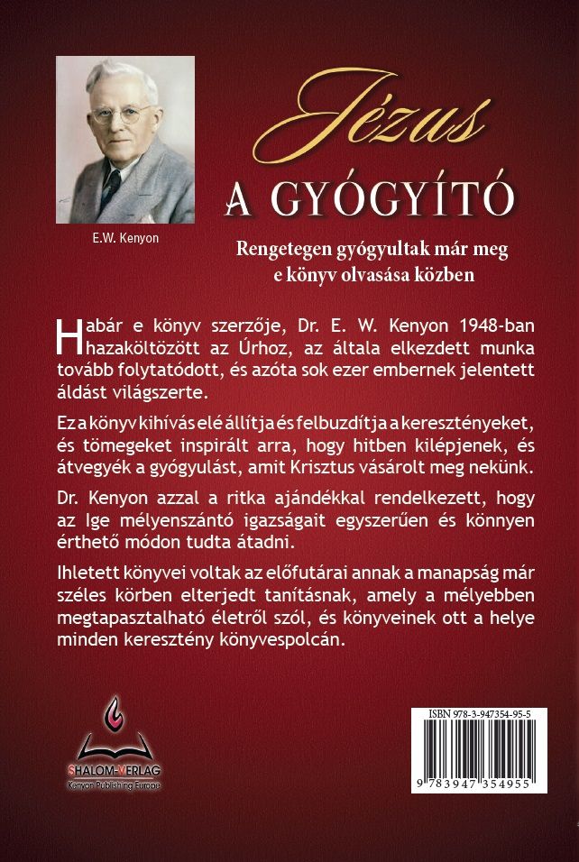 E.W. Kenyon: Jézus a Gyógyító