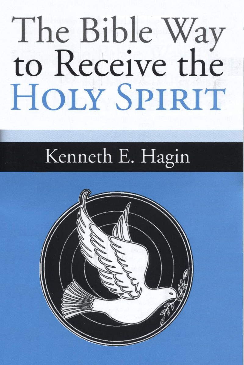 Englische Bücher - Kenneth E. Hagin: The Bible Way to receive the Holy Spirit