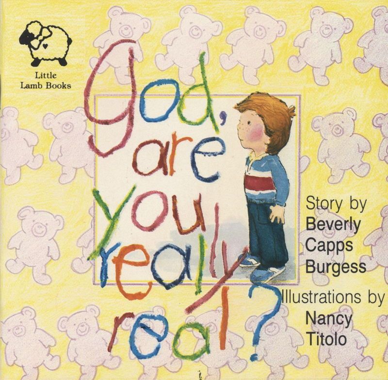 B. Capps: God, are you really real?