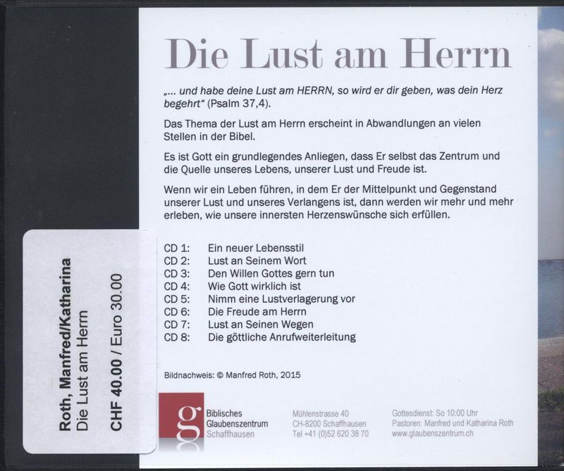 Predigten Deutsch - Manfred & Katharina Roth: Die Lust am Herrn (8CDs)