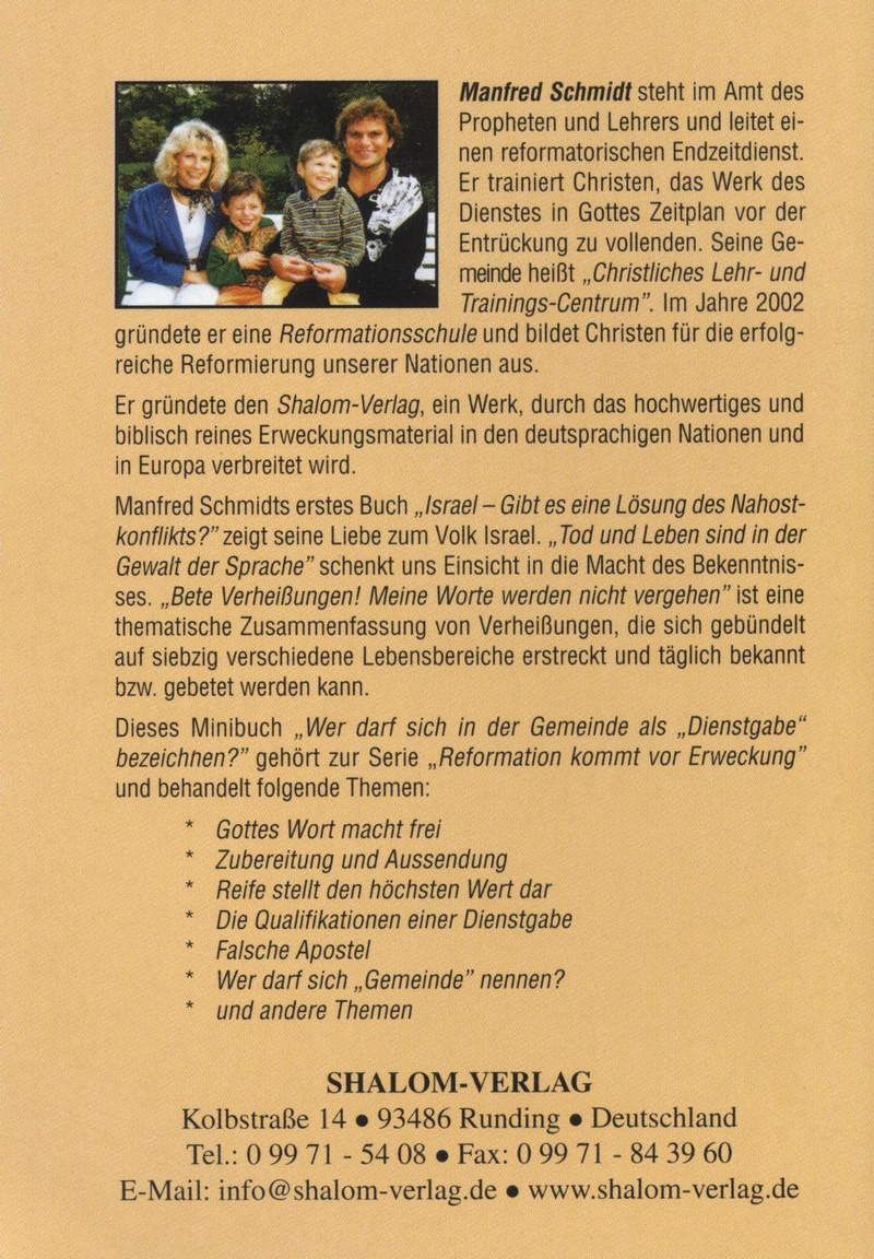 Manfred Schmidt: Wer darf sich in der Gemeinde als Dienstgabe bezeichnen?