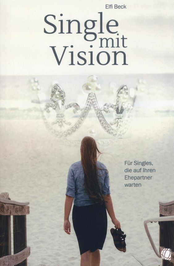 Büchersortiment - Elfi Beck: Single mit Vision