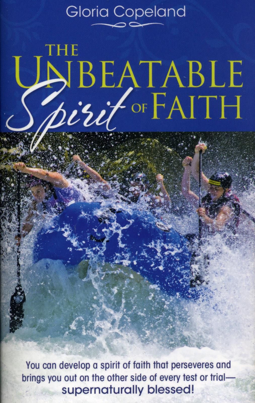 Englische Bücher - G. Copeland: The Unbeatable Spirit of Faith
