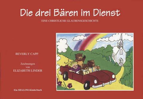Kinder- & Jugendbücher - Beverly Capps: Die drei Bären im Dienst