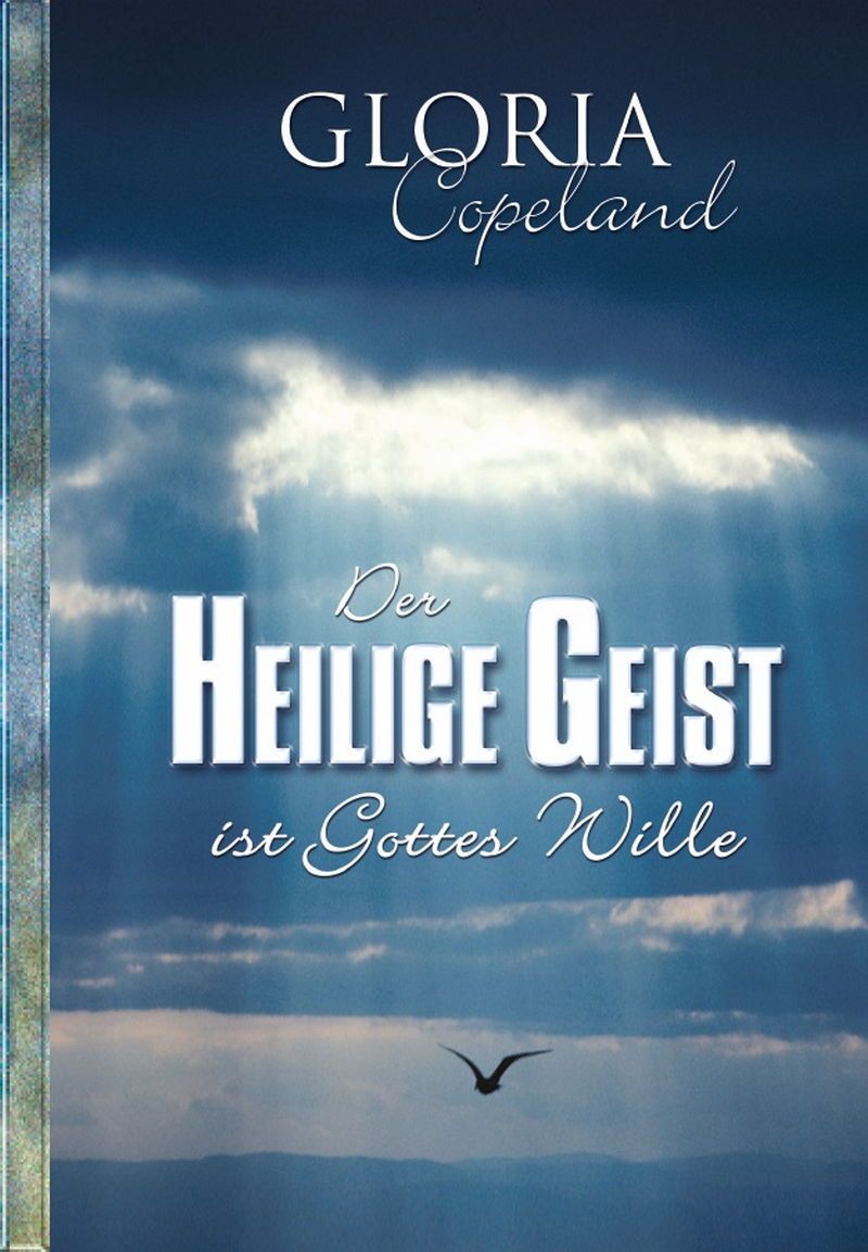 Büchersortiment - Minibücher - Gloria Copeland: Der Heilige Geist ist Gottes Wille