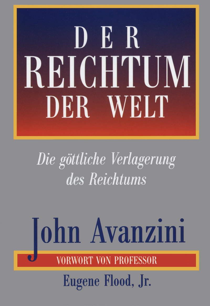 Top Angebote - Sonderangebote - John Avanzini: Der Reichtum der Welt (Rabattangebot 4 Stk + 1 Gratis)