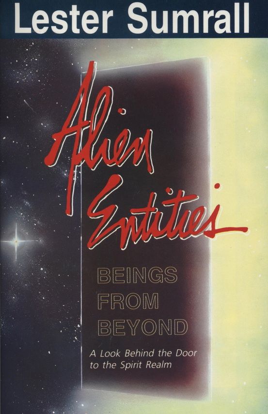 Englische Bücher - Lester Sumrall: Alien Entities - Beings from Beyond