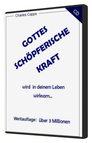 Charles Capps: Gottes schöpferische Kraft (MP3)