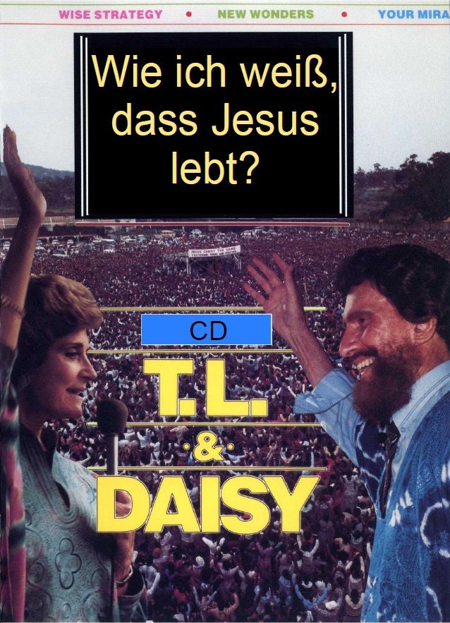 Predigten Deutsch - T.L. Osborn: Wie ich weiß, dass Jesus lebt? (CD)