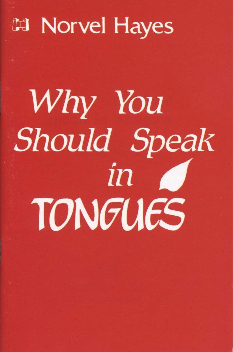 N. Hayes: Why You Should Speak in Tongues