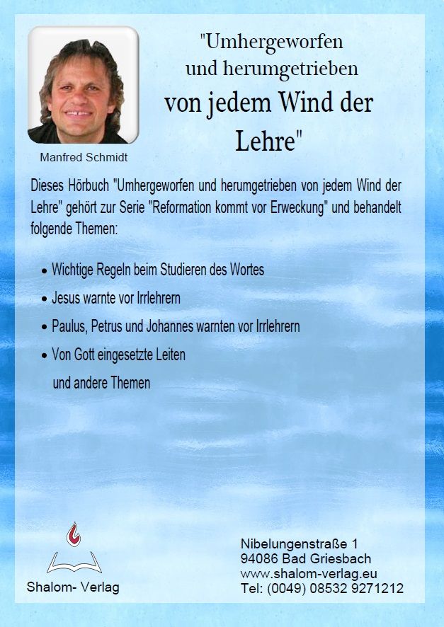 Manfred Schmidt: Umhergeworfen und herumgetrieben von jedem Wind der Lehre (1 CD)