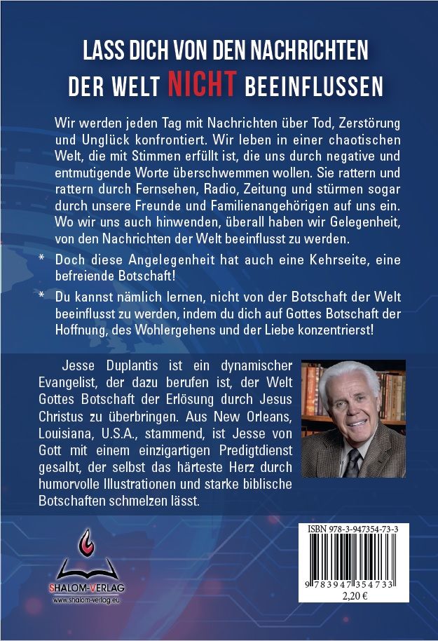 Jesse Duplantis: Lass dich von den Nachrichten der Welt nicht beeinflussen