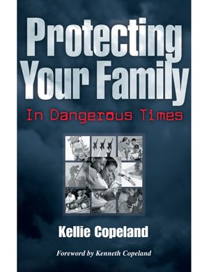 Kellie Copeland:  Protecting Your Family in Dangerous Times