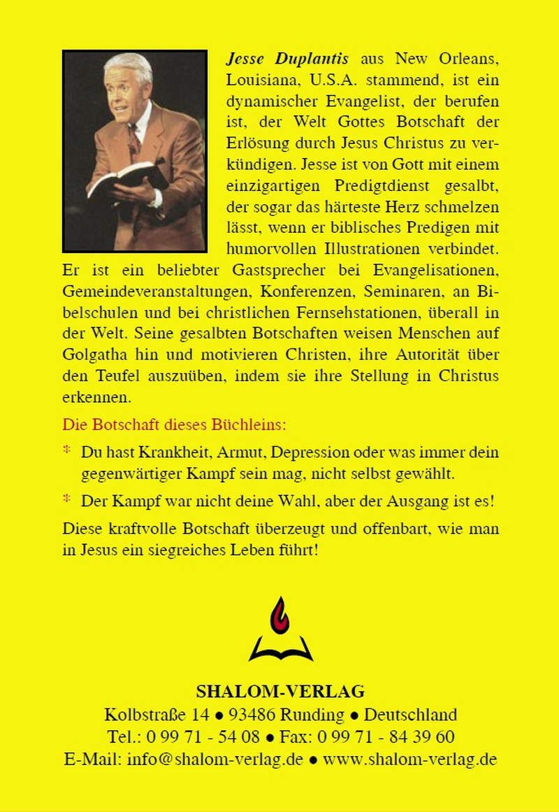Jesse Duplantis: Der Kampf des Lebens