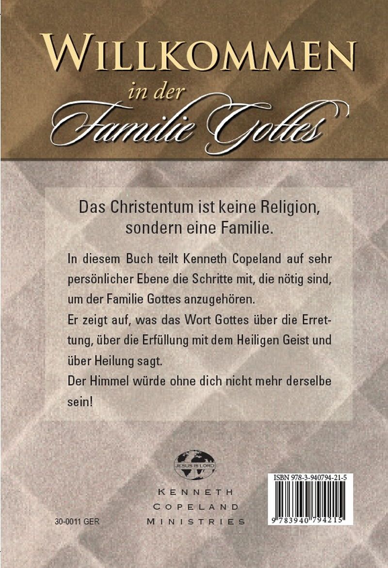 Kenneth Copeland: Willkommen in der Familie Gottes